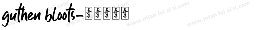 guthen bloots字体转换